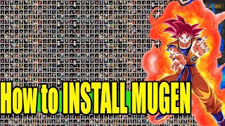 How to Install ANIME MUGEN 2023 PC Tutorial [upl. by Francklin996]