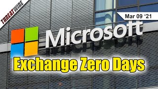 Microsoft Exchange Zero Days Actively Exploited  Update ASAP  ThreatWire [upl. by Libnah]