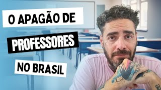 o apagão de professores no Brasil [upl. by Tebasile]