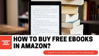 How to buy free Kindle Ebooks from Amazon  Tamil [upl. by Yellehs347]