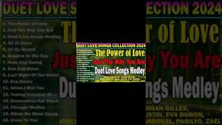 THE BEST DUET LOVE SONGS COLLECTION 2024  MALE FEMALE DUET LOVE SONGS  The Power of Love [upl. by Itnavart]