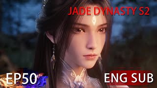 Eng Sub Jade Dynasty Season 2 EP50 [upl. by Airekal935]