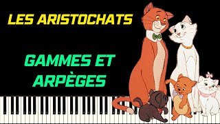 LES ARISTOCHATS  GAMMES ET ARPÈGES  PIANO TUTORIEL [upl. by Ahsinrev]