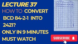 How to convert BCD 8421 to 2421 using kmap Lecture 37 For DLD and AICT [upl. by Ilac460]
