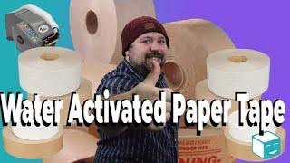 What Is Water Activated Tape Water Activated Tape Explained With Examples [upl. by Pucida]