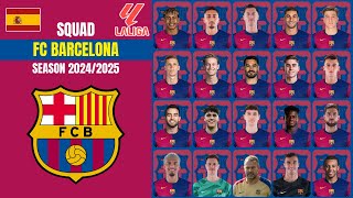 Update Squad FC Barcelona for Season 20242025 I Laliga 2425 I Barca Squad [upl. by Haeluj]