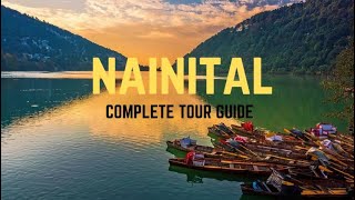 Nainital  Nainital Tourist Places  How to Travel Nainital  Nainital Travel Guide  Nainital Vlog [upl. by Queridas]