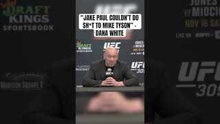 Dana White SLAMS Jake Paul for Mike Tyson Fight [upl. by Tennes976]