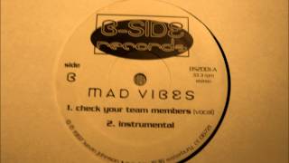 Mad Vibes  Check Your Team Members [upl. by Alleul]