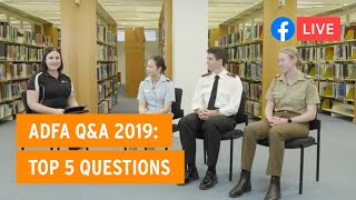 ADFA QampA 2019 Top 5 Questions [upl. by Kyl]