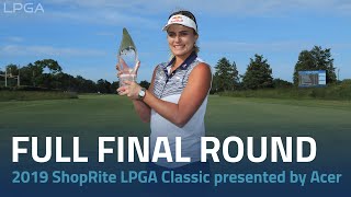 Full Final Round  2019 ShopRite LPGA Classic presented by Acer [upl. by Cartan56]