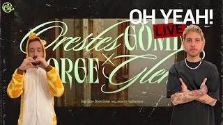 Orestes Gomez x Jorge Glem Live Session REACCION  OhYeah LIVE 🔴 orestesgomez JorgeGlem [upl. by Biddie807]