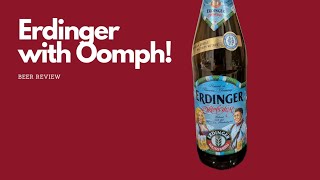 Erdinger with Oomph  Erdinger Oktoberfest  Weissbier  Beer Review [upl. by Euqinomod]