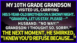 My 10th grade grandson came to ask for help on a snowy night He smirked as my husband refused [upl. by Stesha]