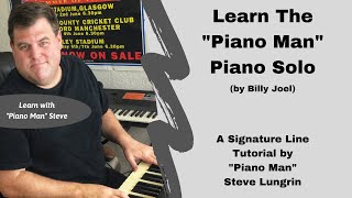 How to Play quotPiano Manquot by Billy Joel the Piano Solo [upl. by Ij]