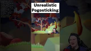 Unrealistic Pogosticking [upl. by Enert943]