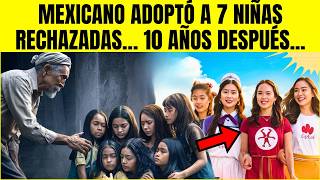 Mexicano Adoptó a 7 Niñas Rechazadas… 10 Años Después lo que Lograron Dejó a Todos Sin Palabras [upl. by Salem]