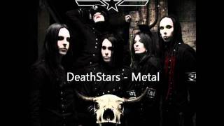 DeathStars  Metal  WiTH LyRiCS [upl. by Jeffery]