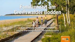 Familienurlaub in Vorpommern  Mit schwimmendem Ferienhaus Fahrrad und Bootstour [upl. by Daniella]