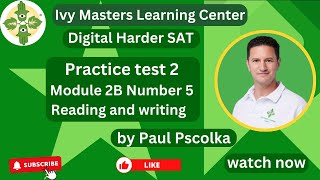 Digital SAT reading and writing practice test 2 harder module 2B number 5  Ivy Masters [upl. by Gnauq]