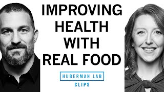 How to Make Better Food Choices for Health amp Longevity  Dr Casey Means amp Dr Andrew Huberman [upl. by Sigler]