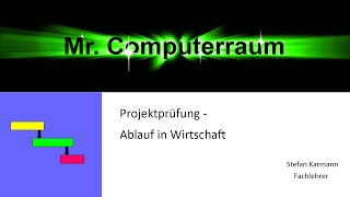 Projektprüfung Ablauf [upl. by Darill]