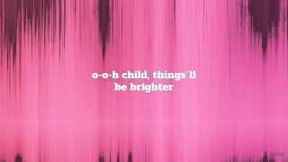 OOH Child  The Five Stairsteps  Lyrics ☾☀ [upl. by Enilarac]