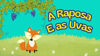 A Raposa e as Uvas  Linda fábula com ensinamento valioso [upl. by Arni]