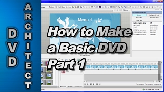 How to make a Basic DVD using Vegas Movie Studio amp DVD Architect Studio Part 1 [upl. by Thorn]