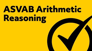 ASVAB Study Guide  Arithmetic Reasoning Review [upl. by Alenas]