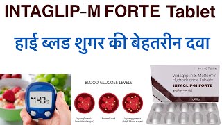 Intaglip m forte tablet uses in hindivildagliptin amp metformin hcl tablet uses in hindiglimestar [upl. by Laup]