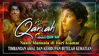 Gambaran Dahsyatnya Hari Kiamat ‼️ Pesan Mendalam di Balik Surah AlQariah [upl. by Medlin]