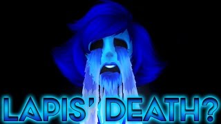 THE DEATH OF LAPIS LAZULI Steven Universe Speculation Crystal Clear Ep 72 [upl. by Niamert]