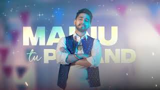 Mainu Tu Pasand  Desi Mix  Kulshan Sandhu  Gurlej Akhtar  Lyric Video  New Punjabi Song 2023 [upl. by Airetak]