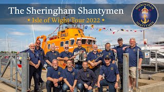 The Sheringham Shantymen on the Isle of Wight for the Yarmouth Sea Songs amp Shanties Festival 2022 [upl. by Constance]