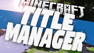 Title Manager Plugin  Minecraft [upl. by Readus]