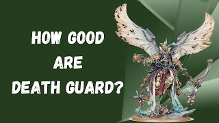 How Good Are Death Guard  Warhammer 40k 10th Edition  Pariah Nexus [upl. by Siaht62]