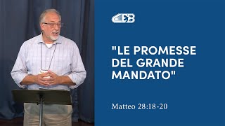 Le promesse del grande mandato Matteo 281820  John Mitchell [upl. by Leyla]