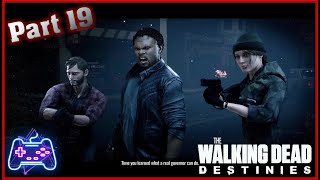 The Walking Dead Destinies Xbox Series X Xclusive Playthrough  Part 19 Dead Man Walking [upl. by Wiskind]