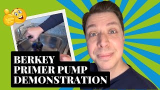 Berkey Water Filter Primer Pump Demonstration [upl. by Alemaj760]