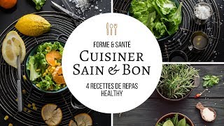 Forme amp Santé l Cuisiner Sain amp Bon [upl. by Etteyafal]