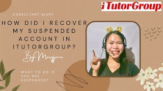 How to Recover Suspended Account in ItutorGroup  What to do if you are suspended [upl. by Massiw]