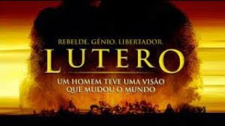 LUTERO O Filme Completo Dublado Full HD [upl. by Spaulding811]