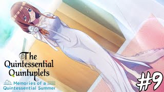 The Quintessential Quintuplets Memories of a Quintessential Summer Part 9 Miku Ending [upl. by Nnagem]