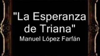 La Esperanza de Triana  Manuel López Farfán BM [upl. by Daas]