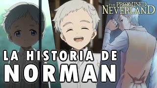 THE PROMISED NEVERLAND  LA HISTORIA COMPLETA DE NORMAN [upl. by Kimmel]