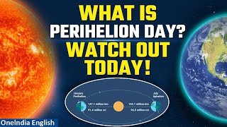 Perihelion Day Earths Closest Encounter with the Sun in 2024  Oneindia [upl. by Dweck]