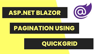 How To Implement Pagination in Blazor Using QuickGrid [upl. by Oslec633]