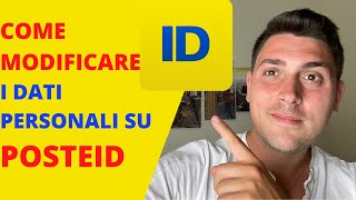 MODIFICA dati SPID poste ITALIANE  Tutorial COMPLETO  Consiglio FINANZIARIO [upl. by Froehlich]