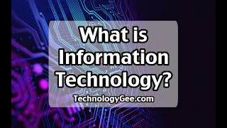 What is Information Technology  Introduction to IT Course [upl. by Yecniuq]